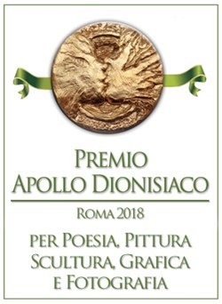 Premio Internazionale d'Arte Contemporanea “Apollo dionisiaco” Roma 2018