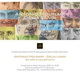 La Galleria Accademica presenta Antonio Molinari e Delia Landi. 