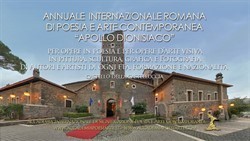 L’Annuale Internazionale Romana Apollo dionisiaco invita alla celebrazione del senso della bellezza di Poesia e d’Arte Contemporanea